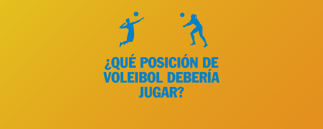 ¿Qué posición deberías jugar en voleibol? Descubre tu rol ideal en la cancha